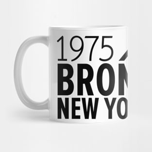 Bronx NY Birth Year Collection - Represent Your Roots 1975 in Style Mug